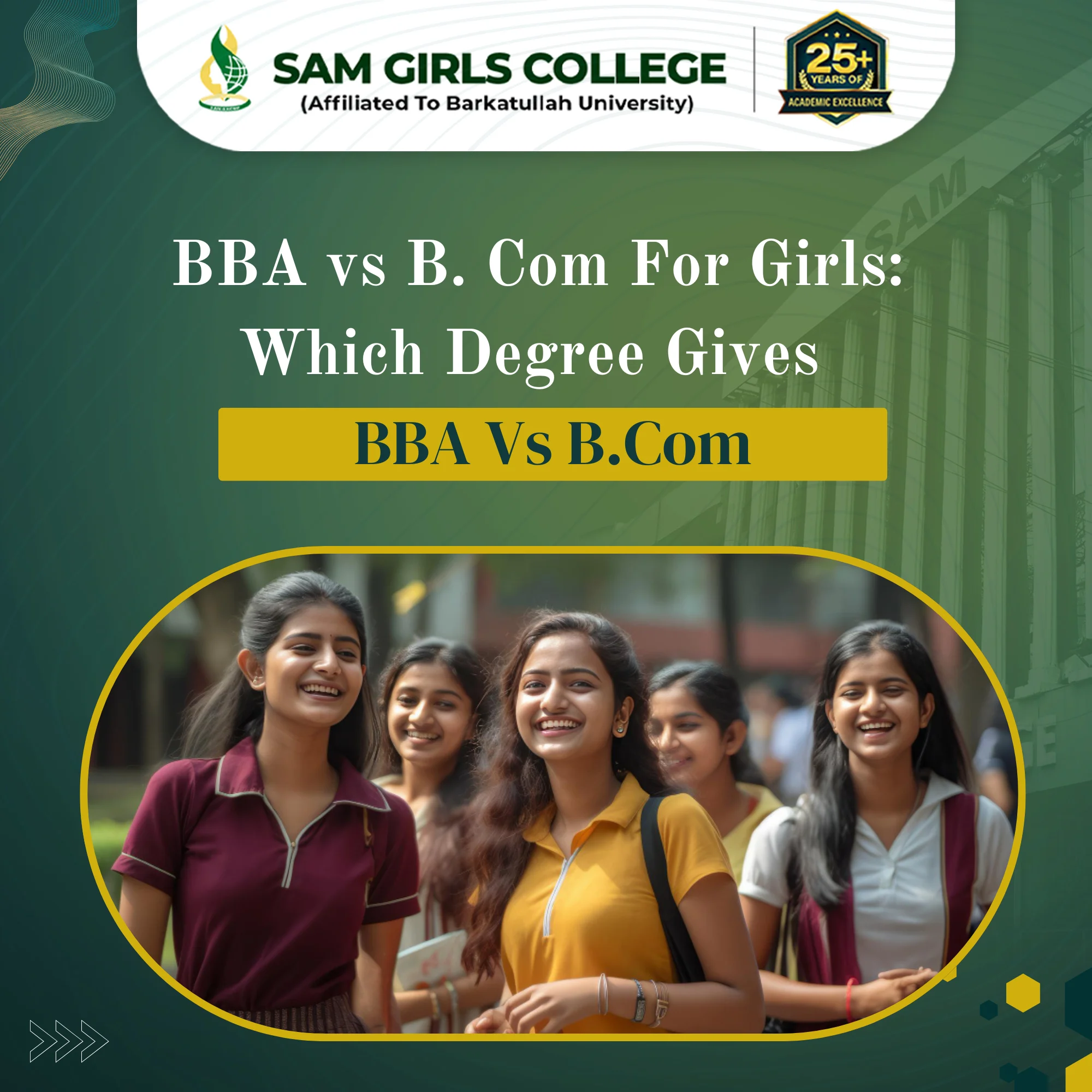 BBA vs B. Com For Girls Which Degree Gives